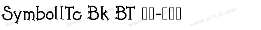 SymbollTc Bk BT 粗体字体转换